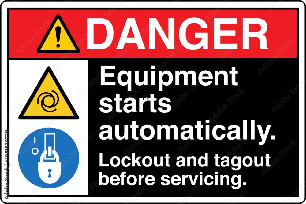 Safety Sign Danger Equipment ... Safety Sign Danger Equipment ...