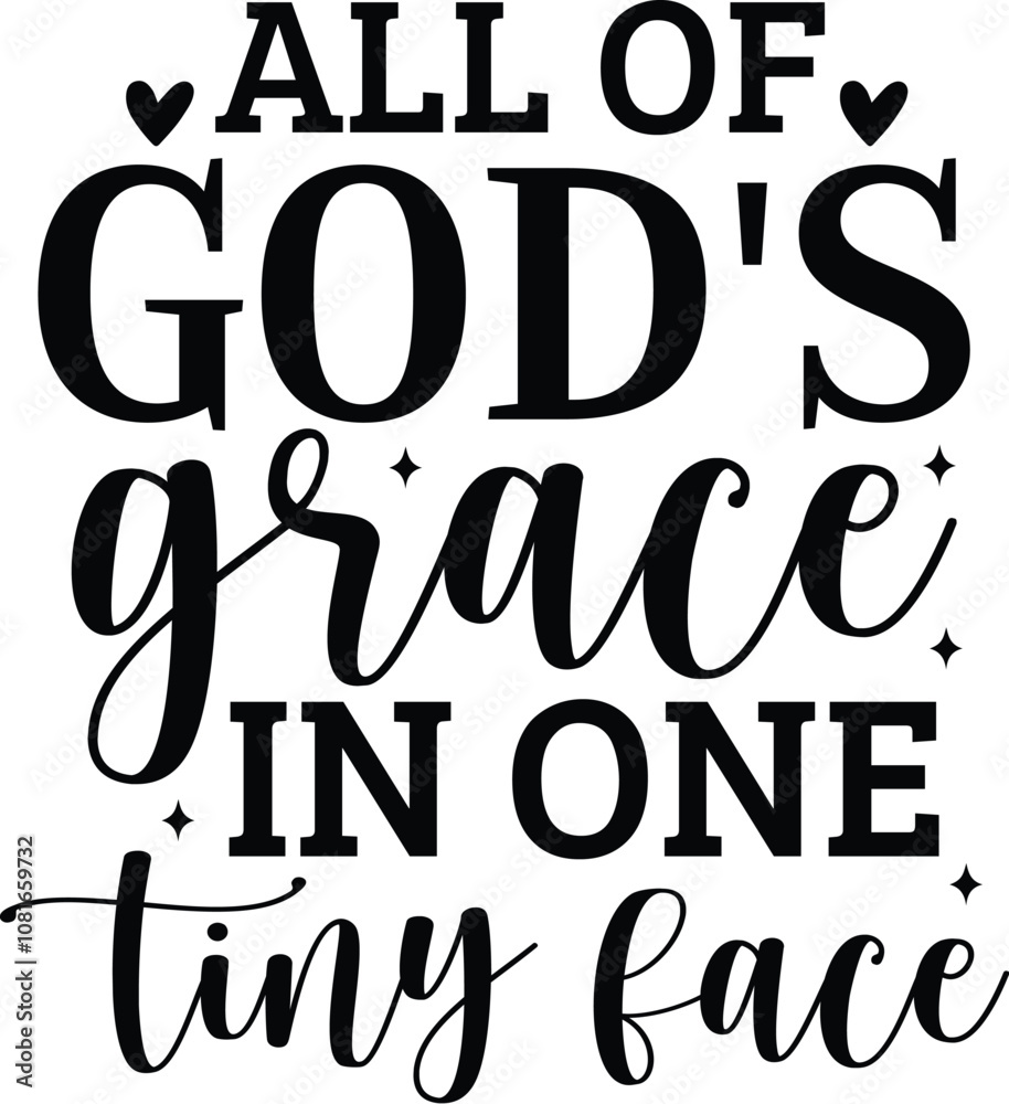 All of God's Grace in One Tiny Face All of God's Grace in One Tiny Face