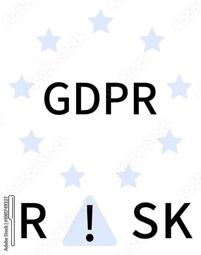 GDPR text with exclamation triangle and stars representing EU. Ideal for data privacy, compliance, risk management, cybersecurity, regulatory education, corporate training, digital safety. Line