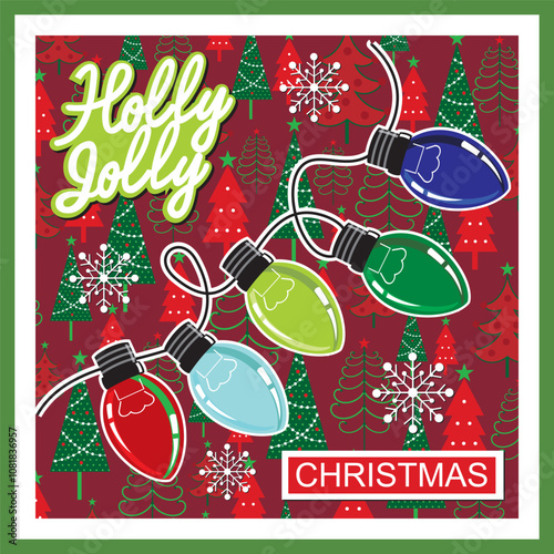 Christmas card with Christmas lights  tree pattern and holly jolly