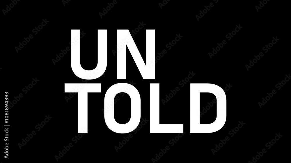 Untold Kinetic Warp Text Animation on black background. 4K footage motion video Untold Kinetic Warp Text Animation on black background. 4K footage motion video