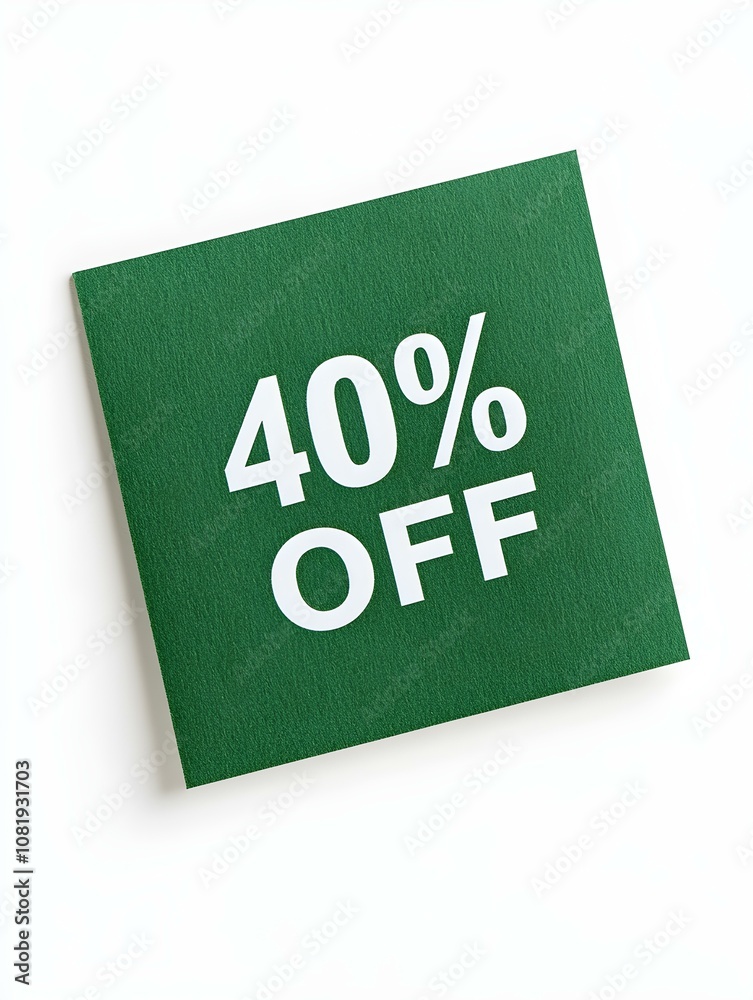 White '40% OFF' Text on a Green Square Paper Note. White Background White '40% OFF' Text on a Green Square Paper Note. White Background