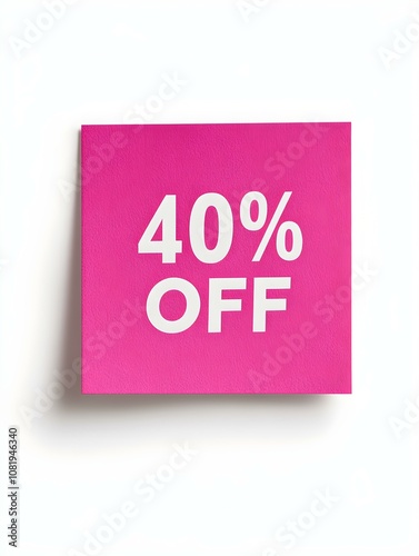 White '40% OFF' Text on a Magenta Square Paper Note. White Background 