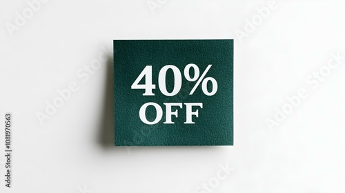 White '40% OFF' Text on a Dark Green Square Paper Note. White Background with Copy Space