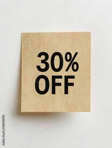 Black '30% OFF' Text on a Light Brown Square Paper Note. White Background 