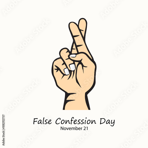 False Confession Day vector, illustration. Crossed fingers.  November 21.