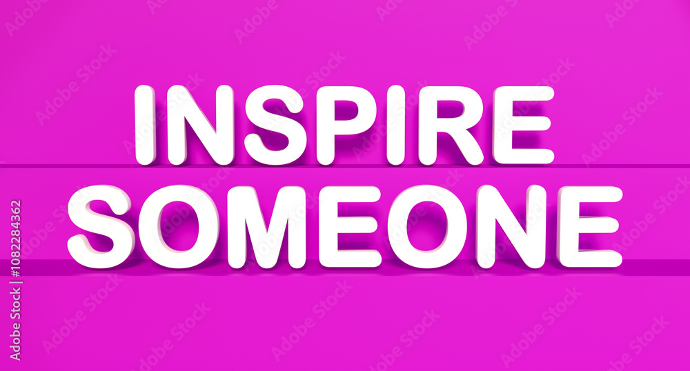 Inspire someone. White shiny plastic letters, pink background. Advice, encouragement, presentation, chance. 3D illustration Inspire someone. White shiny plastic letters, pink background. Advice, encouragement, presentation, chance. 3D illustration