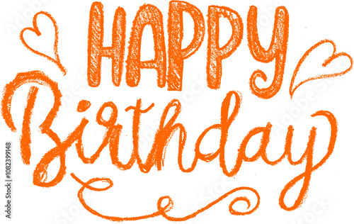 Happy Birthday Script Calligraphy Crayon Chalk Drawing Vector
