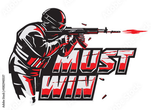 Must win. Illustration of a soldier with a machine gun