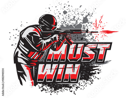 Must win. Illustration of a soldier with a machine gun