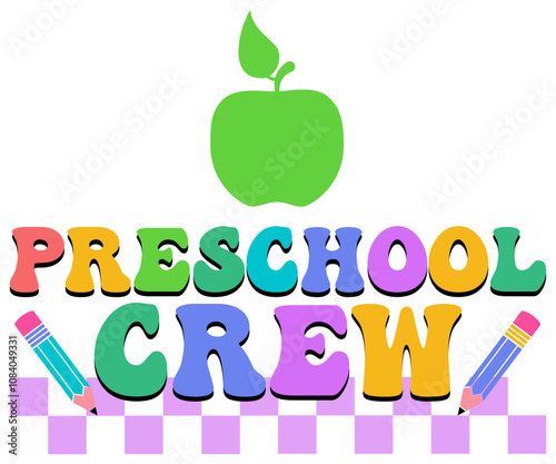 Preschool Crew Svg,Teaching Svg,Teacher Shirt,Teacher Quotes Svg,Kindergarten Teacher Svg,PreSchool Svg,Cut File,Silhouette,commercial use,Teacher Retro Shirt
