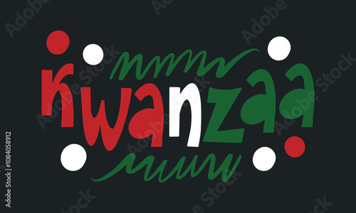 Kwanzaa. Handwritten vector lettering. Unique hand drawn nursery poster. Cute phrases. Ink brush calligraphy. Scandinavian nordic style quote. Poster design, t-shirt print. Illustration art