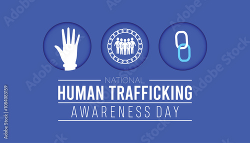 National Human Trafficking Awareness Day observed each year during January. People Awareness concept . Vector template for banner, greeting card, poster with background.