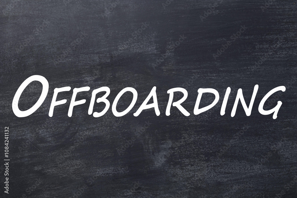 Fototapeta premium Offboarding tableau noir