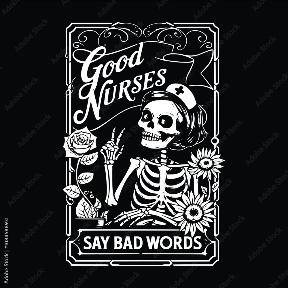 Obraz premium Good nurses say bad words eps, Nurse tarot card, Nurse life, Nurse life mode vector