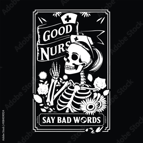 Good nurses say bad words eps, Nurse tarot card, Nurse life, Nurse life mode vector