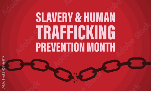 National slavery and human trafficking prevention month concept. 
