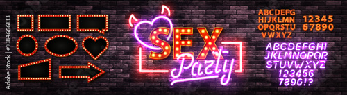 Vector neon sign of Sex Party with neon alphabet and billboards isolated on wall background.