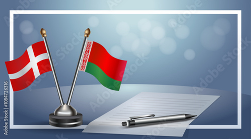 Denmark and Belarus National flags on small table with bokeh background, cooperative relationship