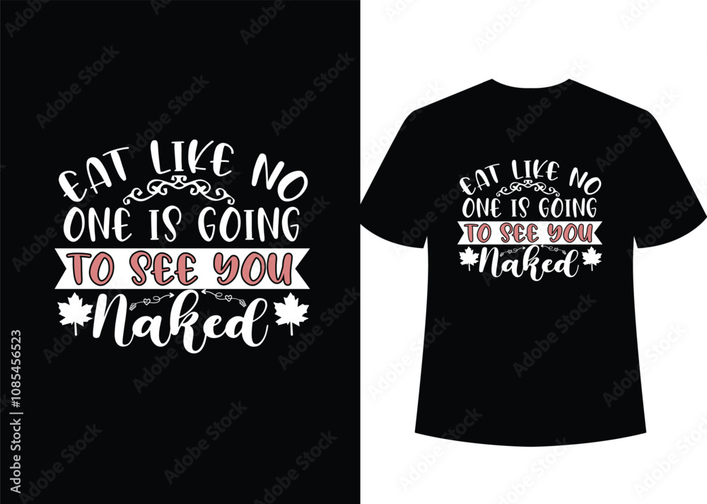 Thanksgiving awesome unick t-shirt design eps vector file , Thanksgiving awesome unick t-shirt design eps vector file ,