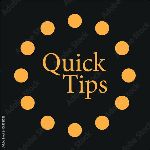  Quick tips, useful tricks, tooltip, tip for website. Colorful banner with useful information. Vector icon of solution, advice. Black speech bubble with yellow text on background with halftone effect,