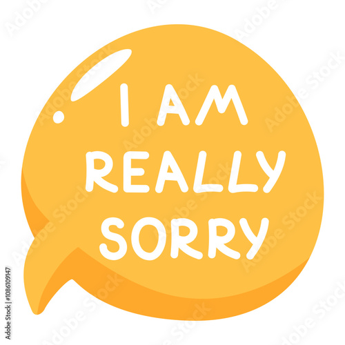 Vector illustration of speech bubble with apology, regret. Text, inscription I am really sorry. Chat icon with phrase apology, asking for forgiveness. Dialogue, message, quote.