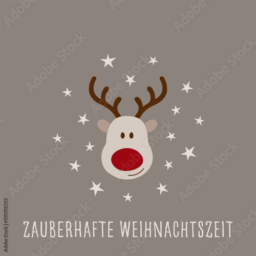 Zauberhafte Weihnachtszeit - Schriftzug in deutscher Sprache. Quadratische Grußkarte mit einem niedlichen Elch mit roter Nase.