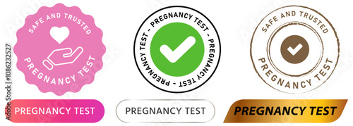 Pregnancy test health baby mom care testing maternity healthcare examination stamp colorful badges emblem sticker label banner button sign design icon set collection