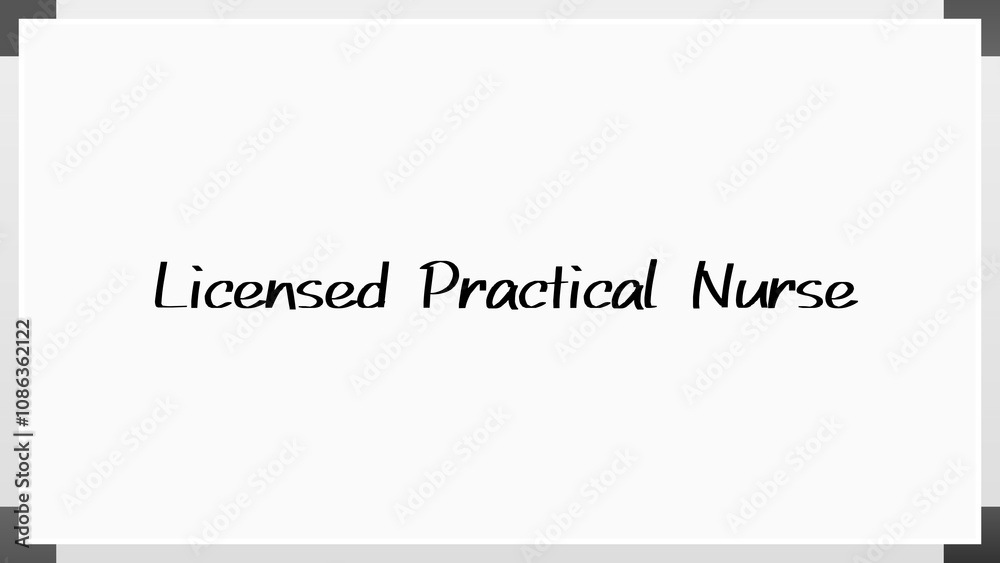 Licensed Practical Nurse のホワイトボード風イラスト