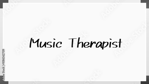 Music Therapist のホワイトボード風イラスト