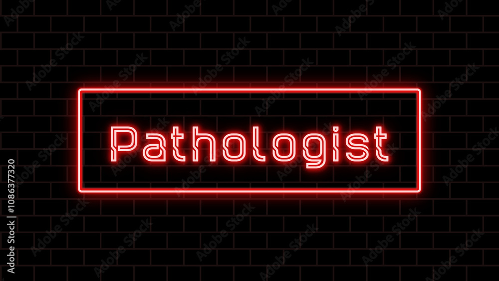 Pathologist のネオン文字 Pathologist のネオン文字