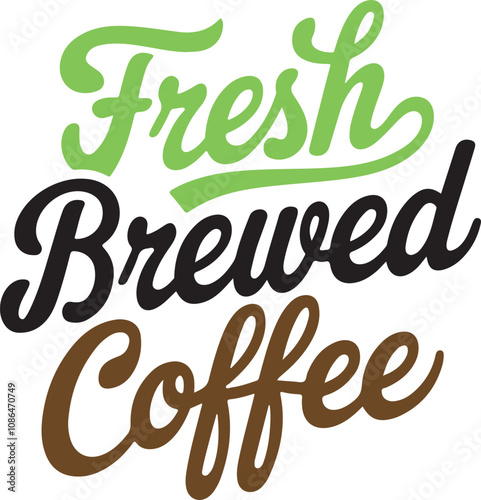 Coffee t-shirt design, fresh brewed coffee,typography