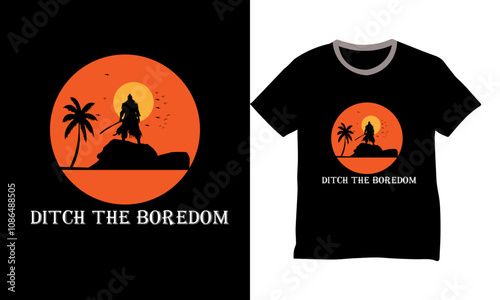 DITCH THE BOREDOM VECTOR TYPOGRAPHY T-SHIRT DESIGN