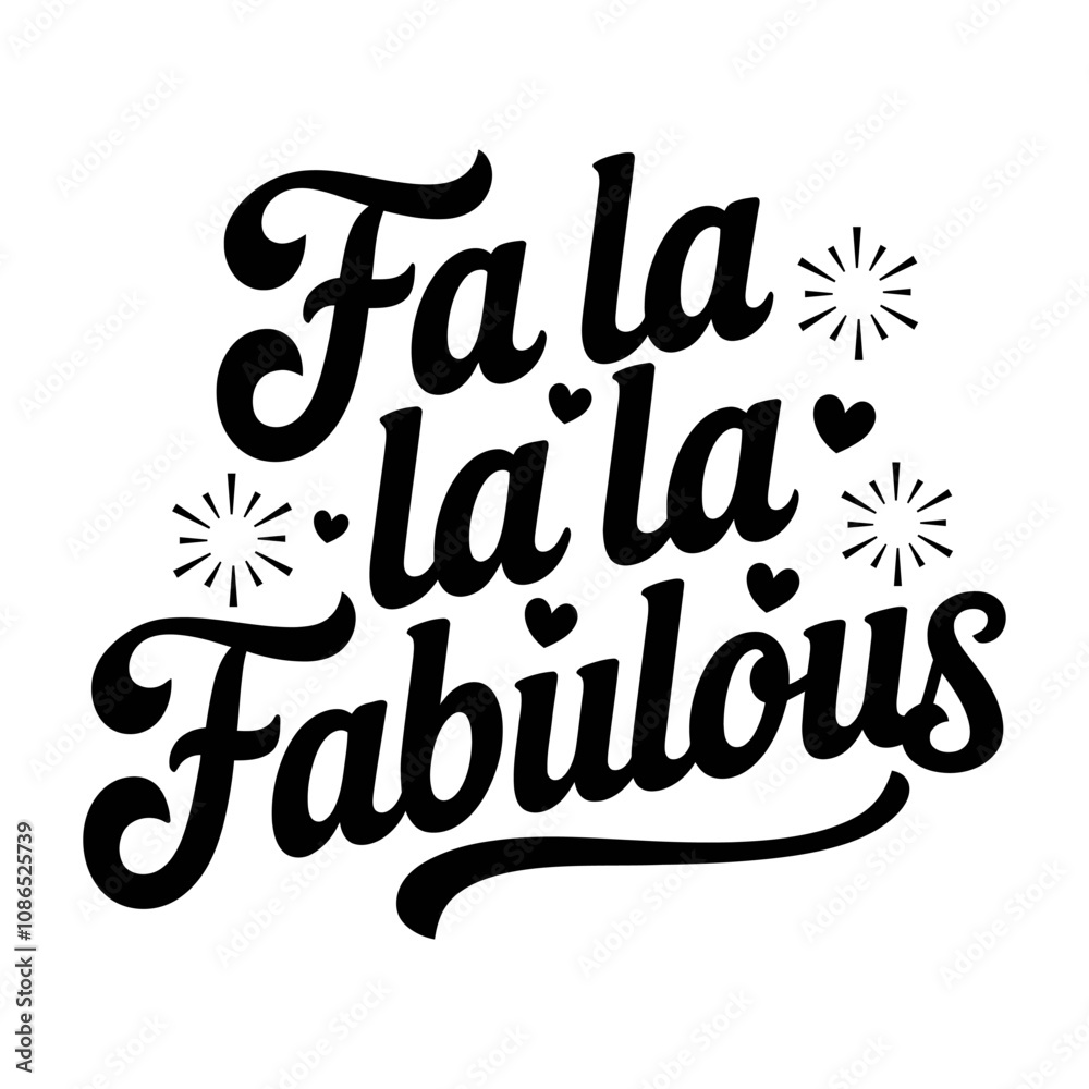 Fa la la la fabulous funny christmas typography illustration