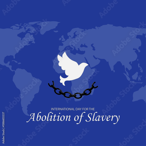 International day for the abolition of slavery. Vector illustration of a pigeon,broken chain and world map on blue background. Suitable for templates, web, social media, greeting cards.