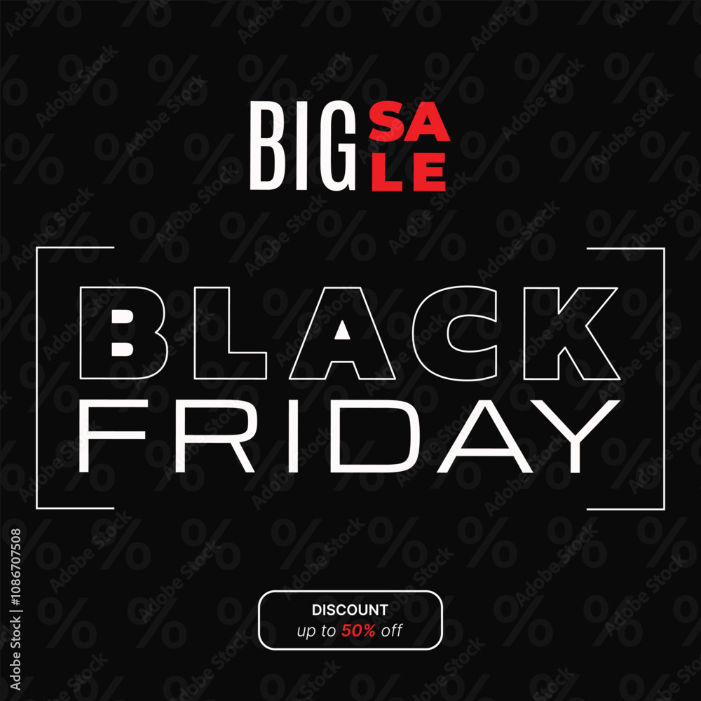 Fototapeta premium Black Friday square Banner on black background. Big Sale, Discount. Vector Illustration in flat style for social media post.
