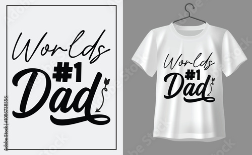 Worlds #1 dad t shirt t shirt design, t shirt design concept, t shirt design template