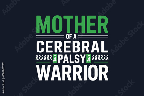 mother of a cerebral palsy warrior t-shirt design vector