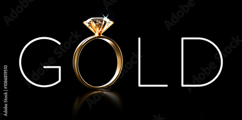 Bild auf Leinwand 3D gold text diamond gold ring isolated on black background