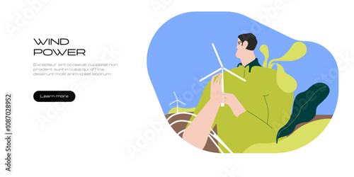 Climate change and sustainability. Character holding wind turbine as metaphor of green energy and wind power. Sustainable industry concept. Vector illustration. 