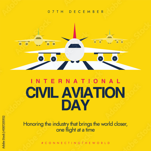 Civil Aviation Day 7th December. International Civil aviation day banner with aeroplanes taking off from runway. The day honours the rule for for aircraft, airspace, safety and security. 