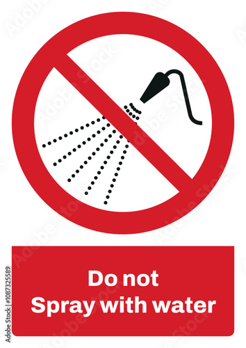 ISO prohibition safety signs sentence case text_do not spray with water_portrait size a4/a3/a2/a1
