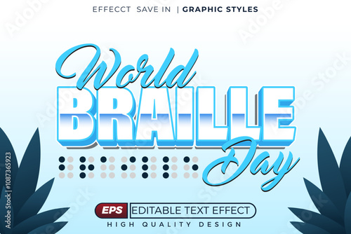 Editable 3d text effect World braille day
