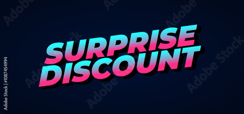 Surprise discount. Text effect in 3D look for banner or website header