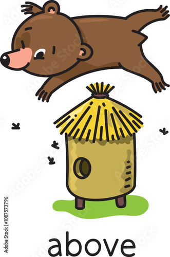 Preposition of place. Bear above the beehive