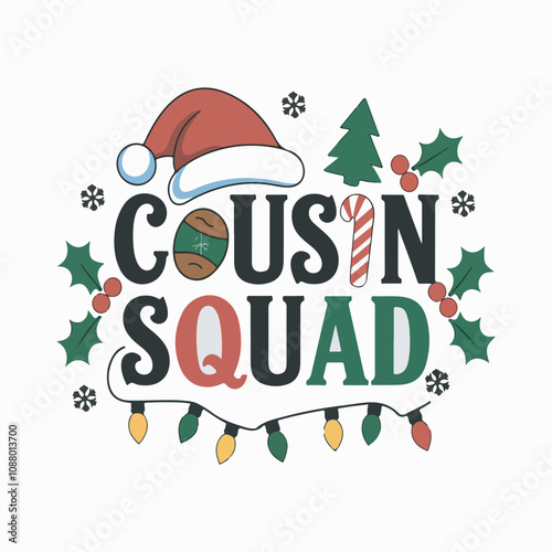 cousin squad ,t shirt design ,merry Christmas design