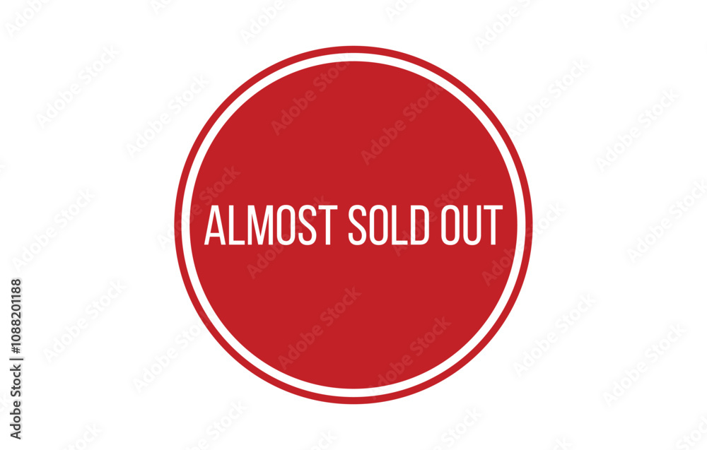 ALMOST SOLD OUT Rubber Stamp Seal Vector illustration isolated on white background ALMOST SOLD OUT Rubber Stamp Seal Vector illustration isolated on white background