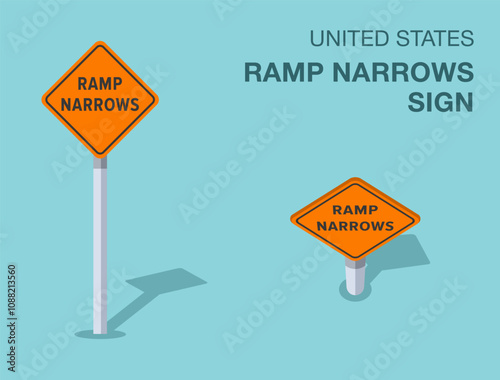 Traffic regulation rules. Isolated United States "ramp narrows" road sign. Front and top view. Flat vector illustration template.