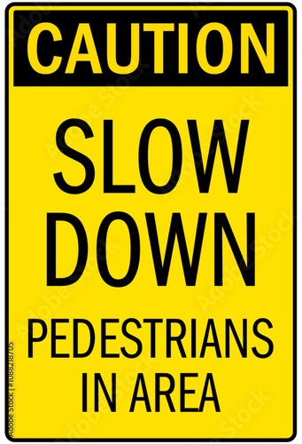 Pedestrian walkway sign