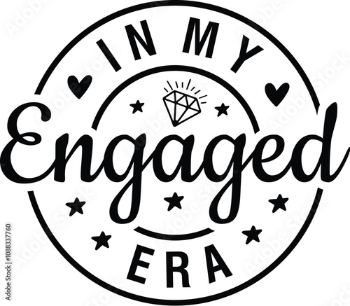 In My Engaged Era